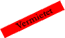 vermietet